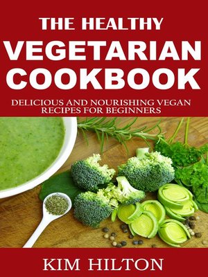 cover image of The Healthy Vegetarian Cookbook